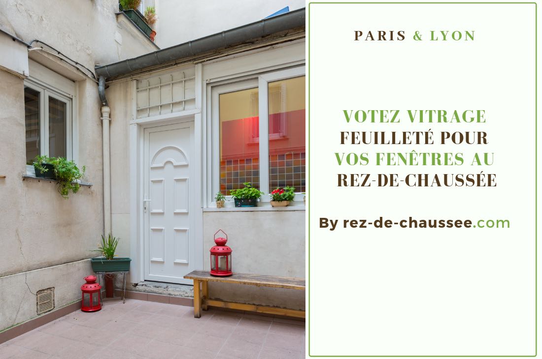 Pourquoi choisir le vitrage feuilleté  ?